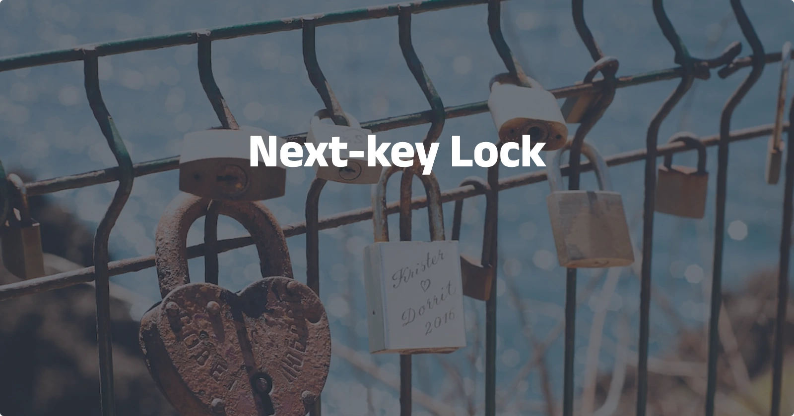 Day79【概念解析】Next-key Lock